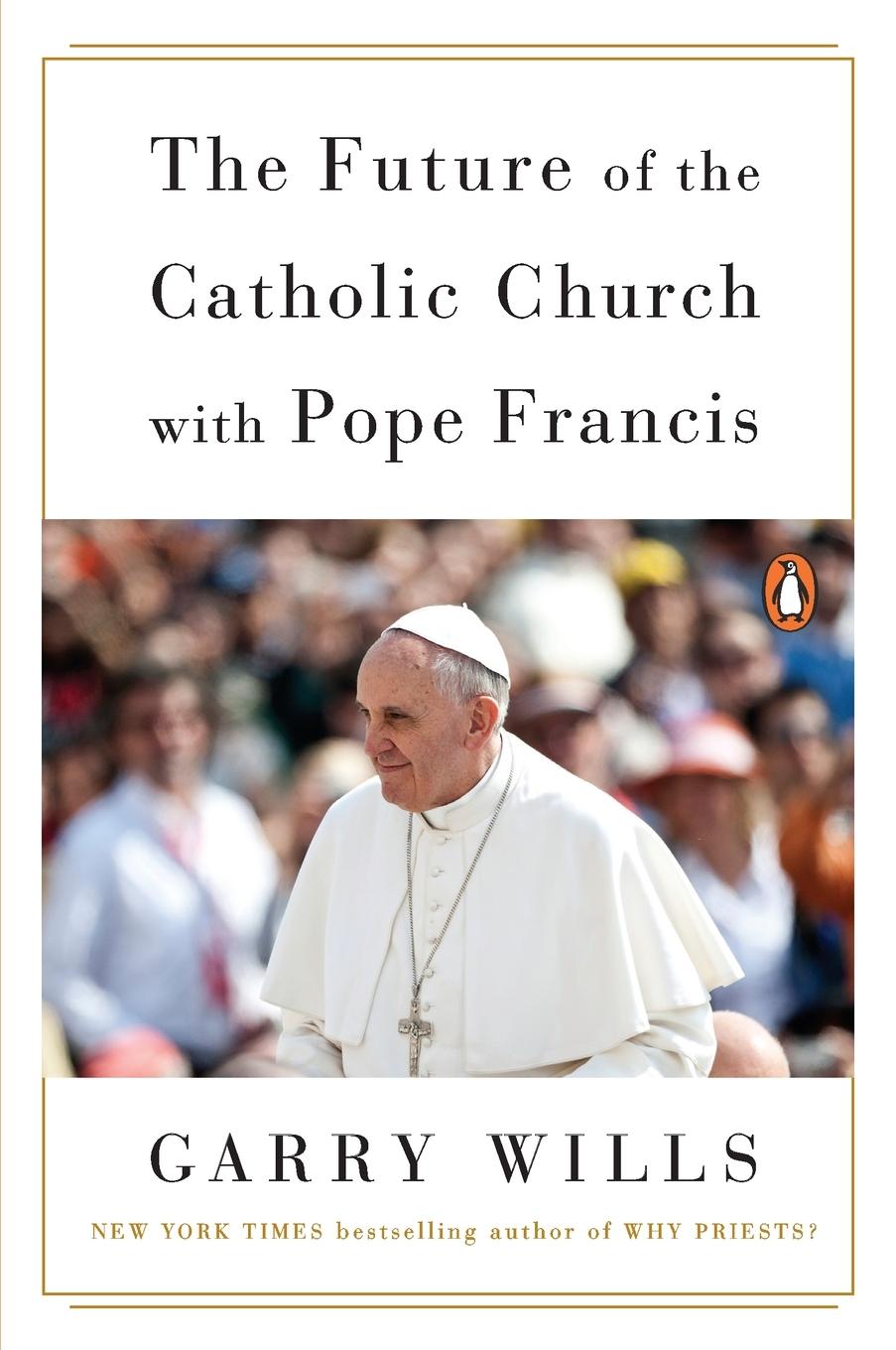 Vorderes Coverbild The Future of the Catholic Church with Pope Francis