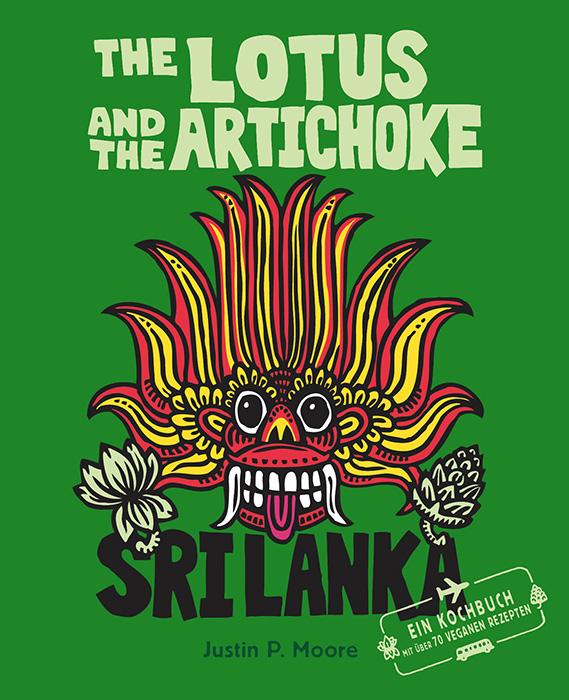 Vorderes Coverbild The Lotus and the Artichoke - Sri Lanka!