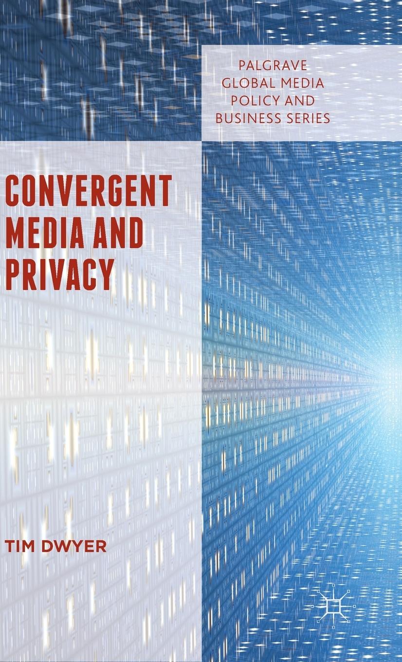 Vorderes Coverbild Convergent Media and Privacy