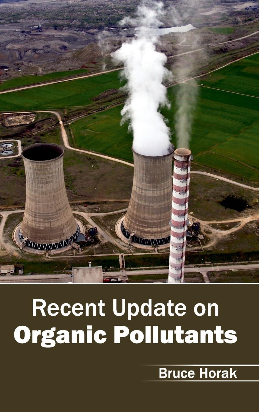 Vorderes Coverbild Recent Update on Organic Pollutants