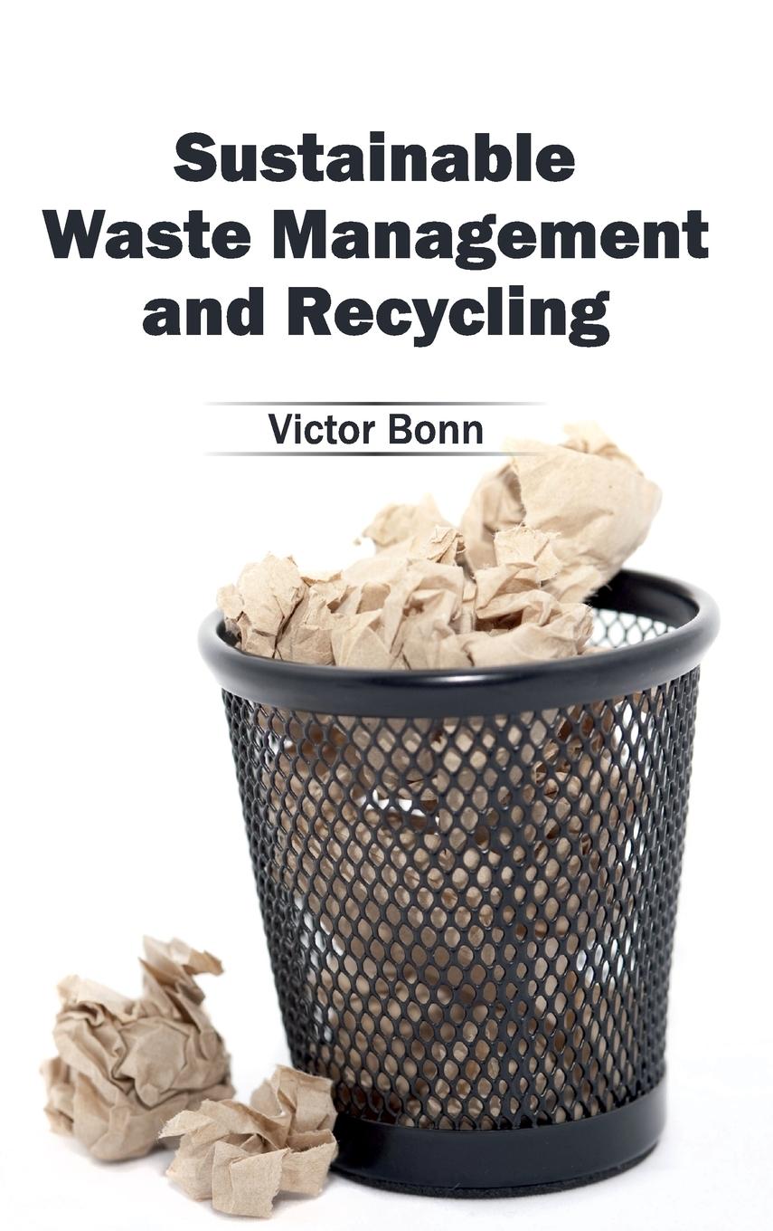 Vorderes Coverbild Sustainable Waste Management and Recycling
