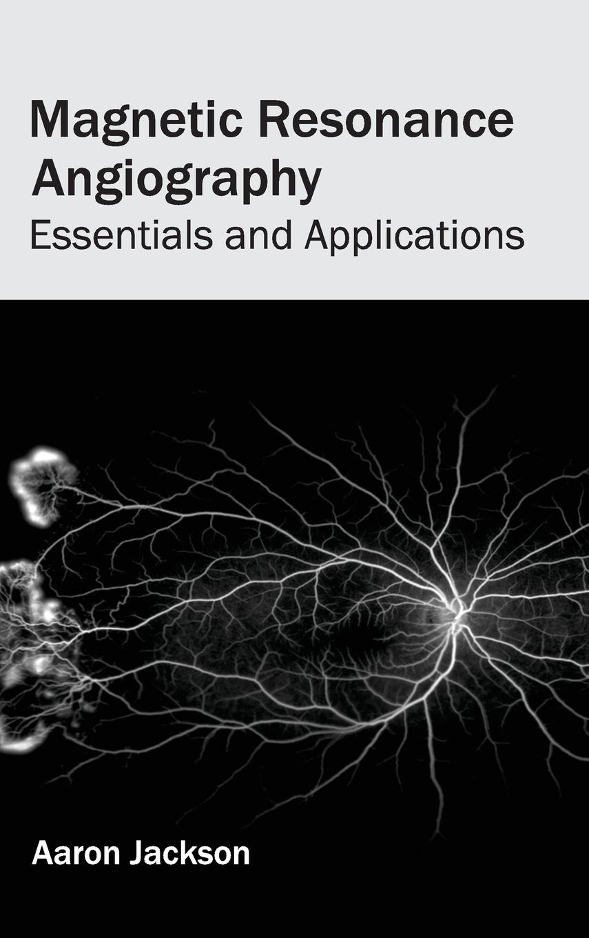 Vorderes Coverbild Magnetic Resonance Angiography