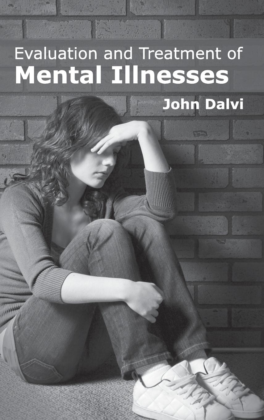 Vorderes Coverbild Evaluation and Treatment of Mental Illnesses