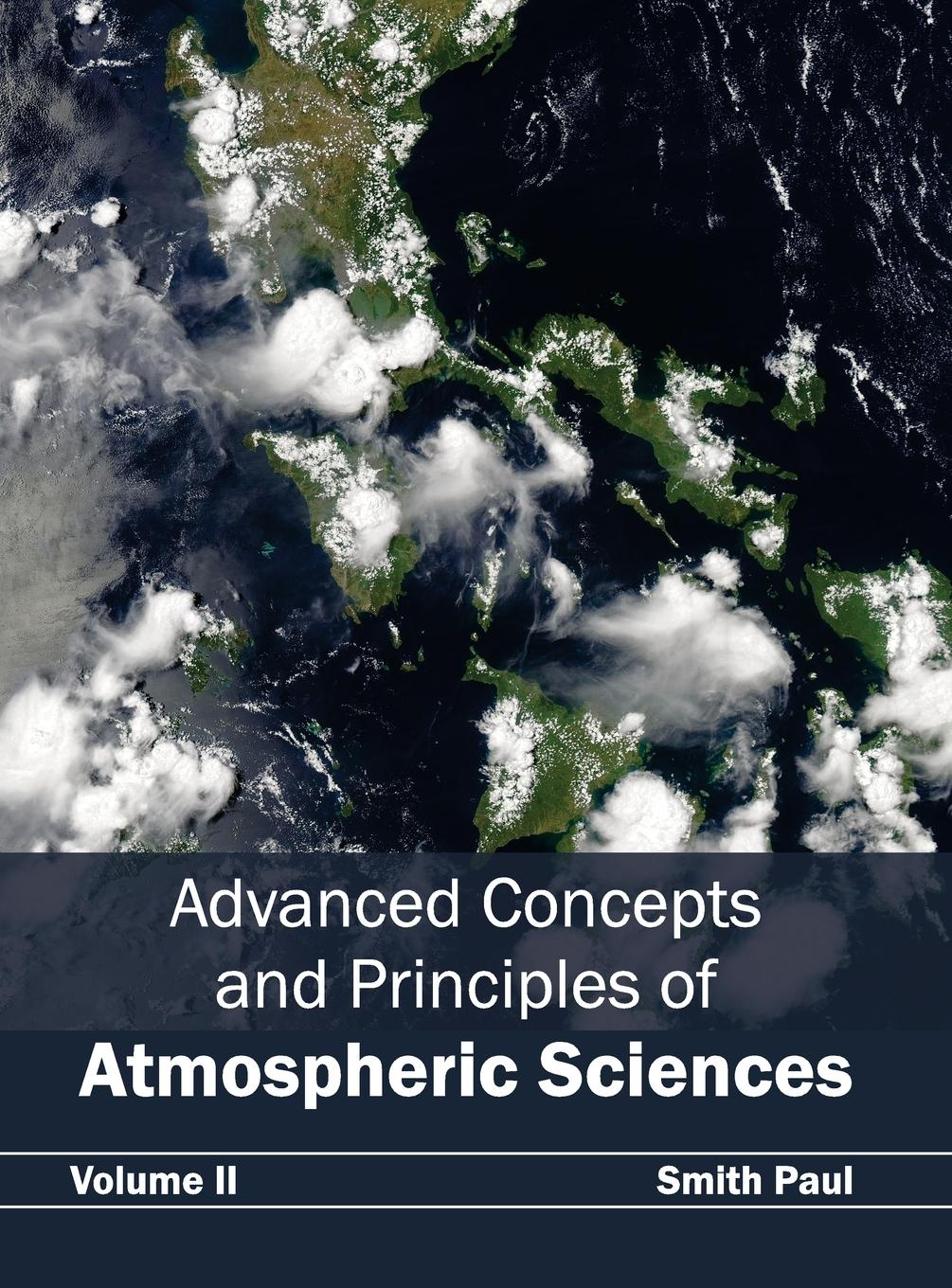 Vorderes Coverbild Advanced Concepts and Principles of Atmospheric Sciences
