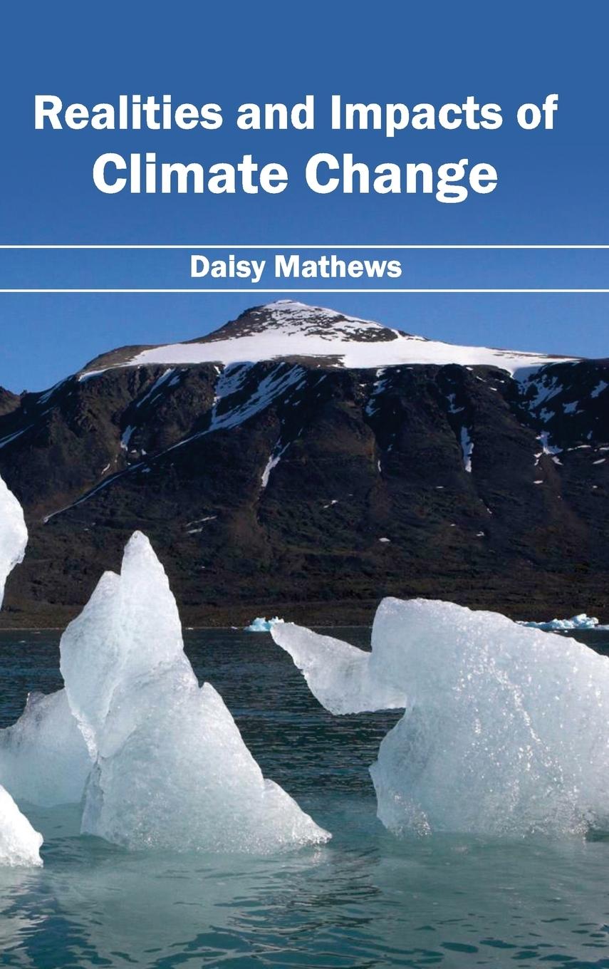 Vorderes Coverbild Realities and Impacts of Climate Change