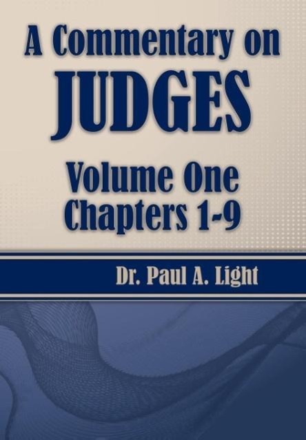 Vorderes Coverbild A Commentary on Judges, Volume One