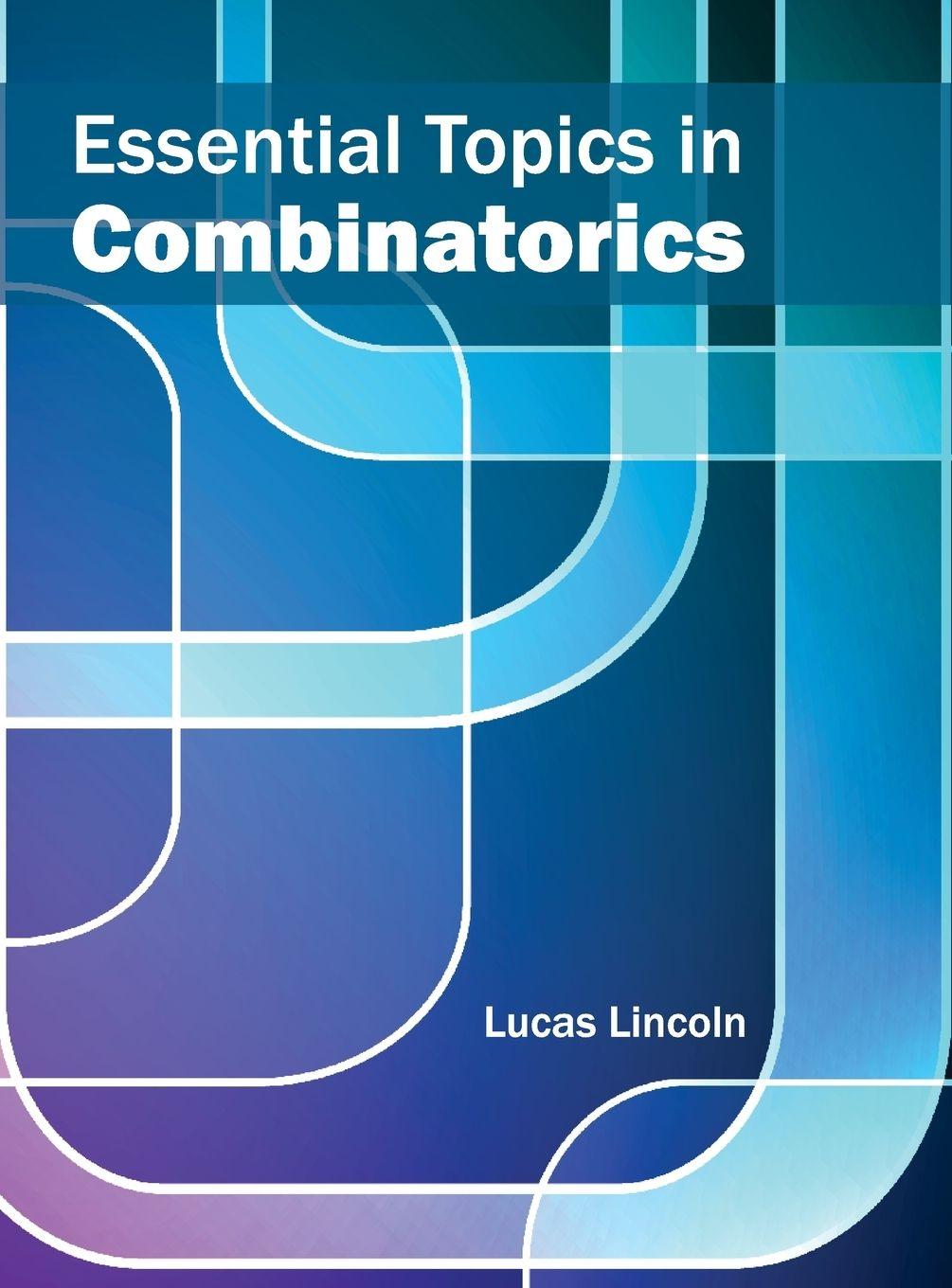 Vorderes Coverbild Essential Topics in Combinatorics
