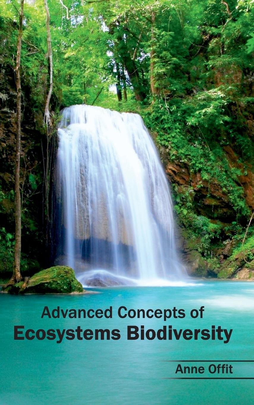 Vorderes Coverbild Advanced Concepts of Ecosystems Biodiversity