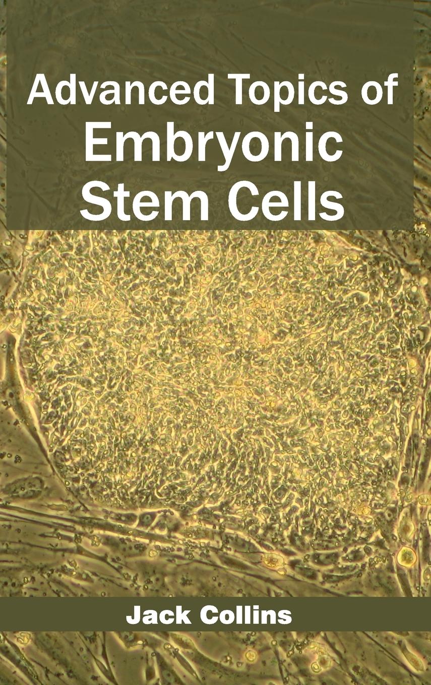 Vorderes Coverbild Advanced Topics of Embryonic Stem Cells