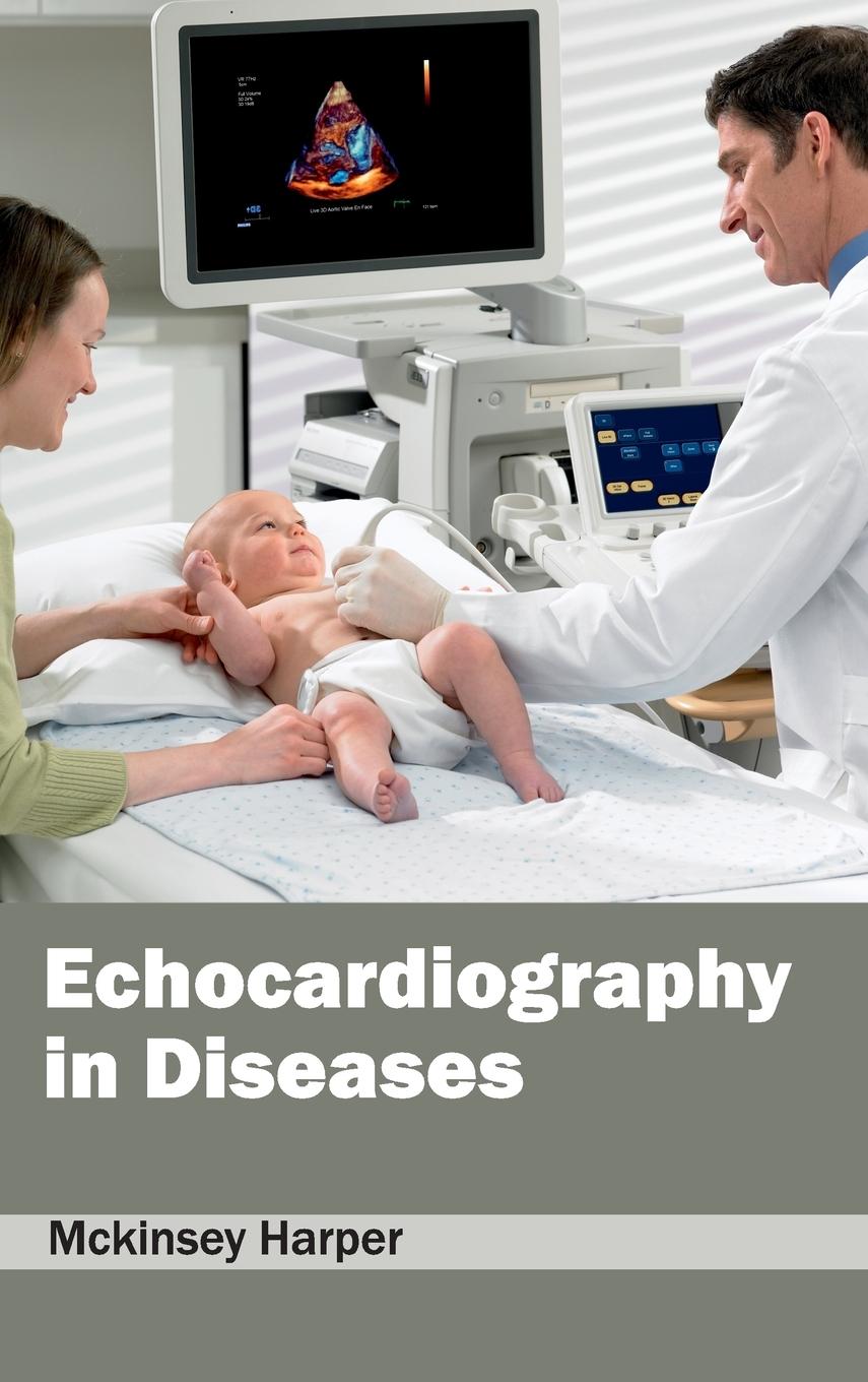Vorderes Coverbild Echocardiography in Diseases
