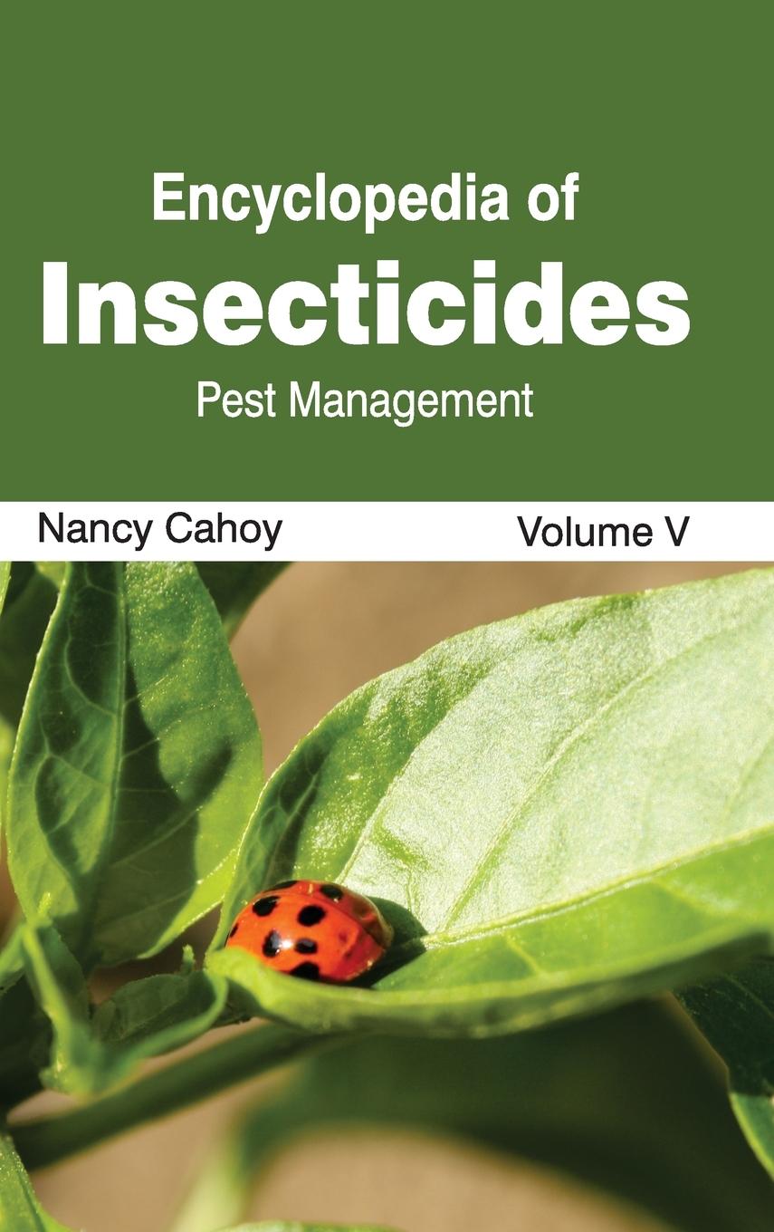 Vorderes Coverbild Encyclopedia of Insecticides