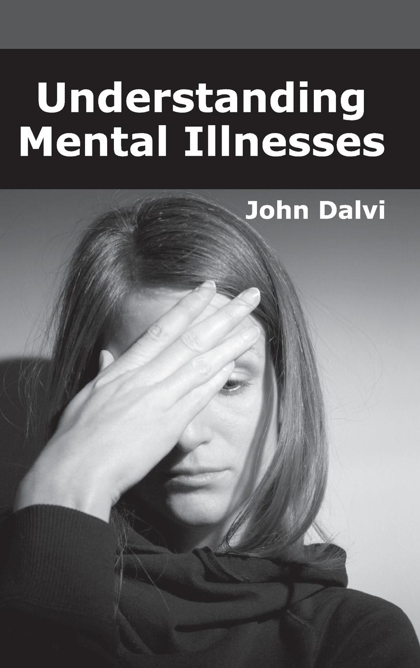 Vorderes Coverbild Understanding Mental Illnesses