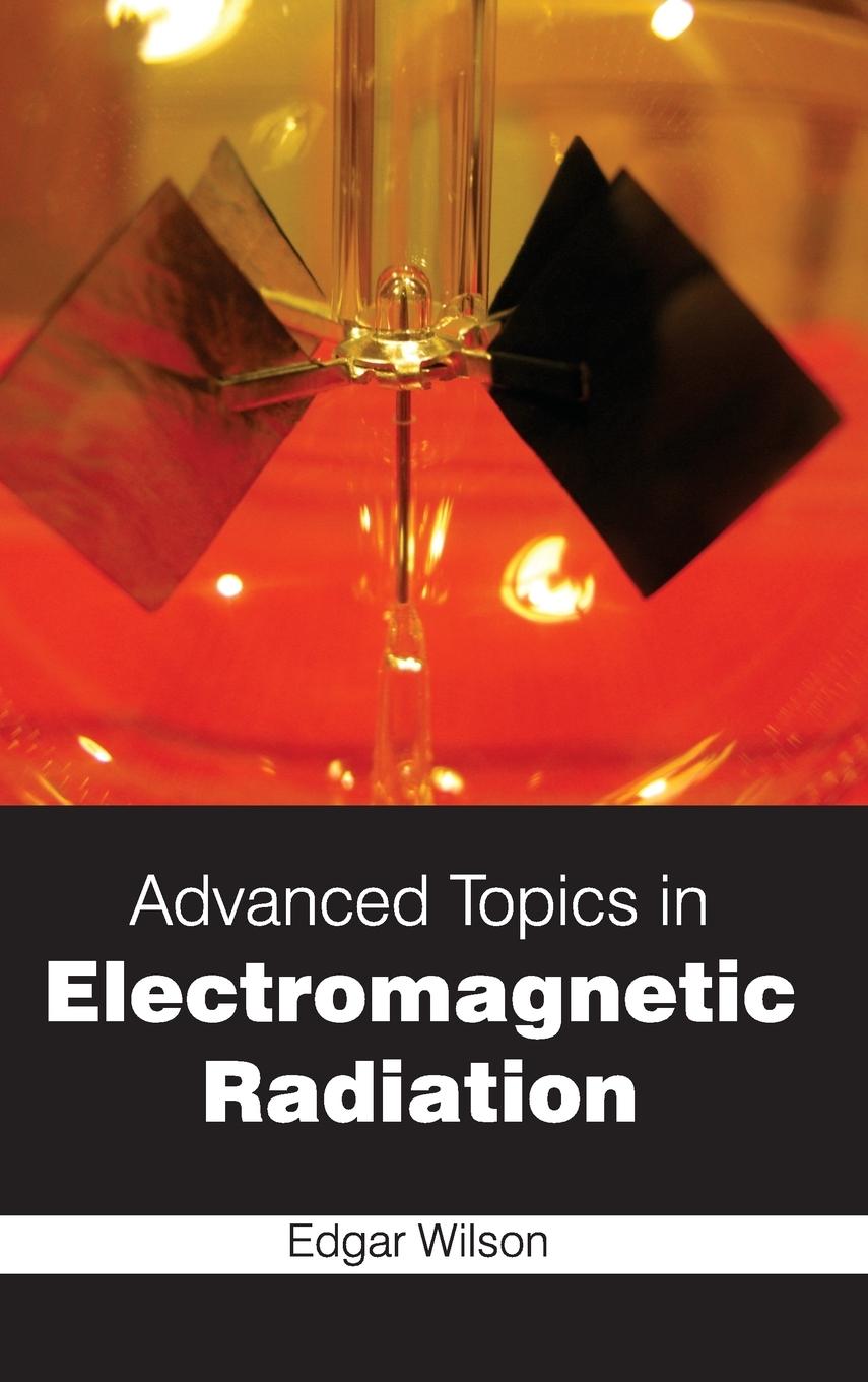 Vorderes Coverbild Advanced Topics in Electromagnetic Radiation