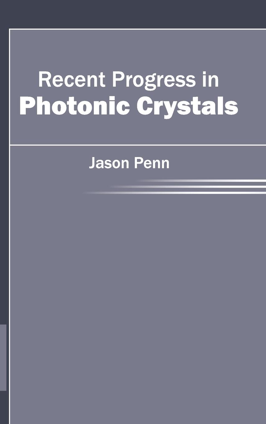 Vorderes Coverbild Recent Progress in Photonic Crystals