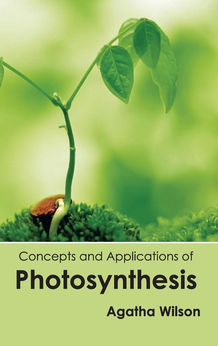 Vorderes Coverbild Concepts and Applications of Photosynthesis