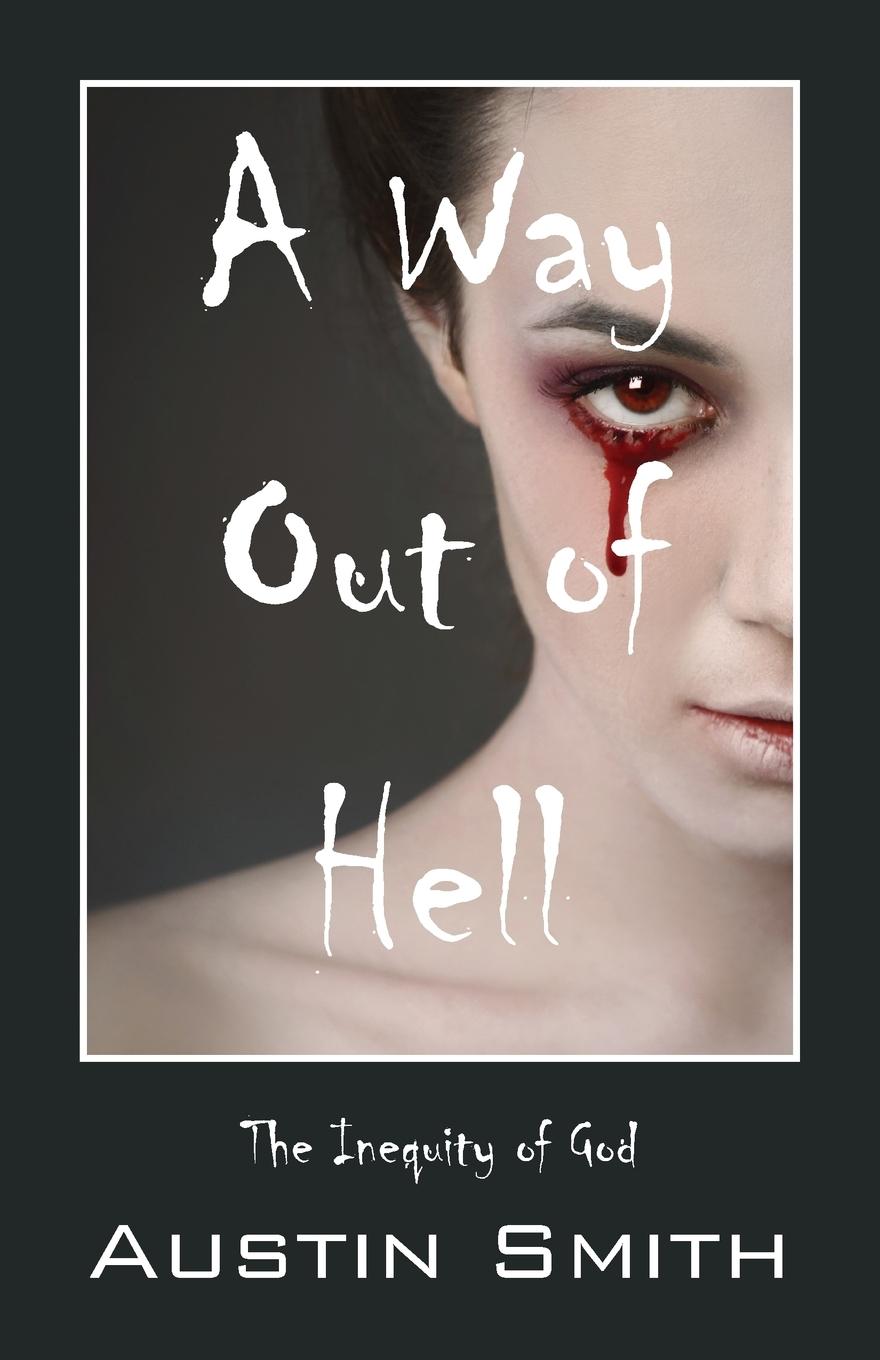 Vorderes Coverbild A Way Out of Hell