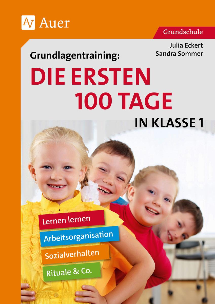 Vorderes Coverbild Grundlagentraining Die ersten 100 Tage in Kl. 1