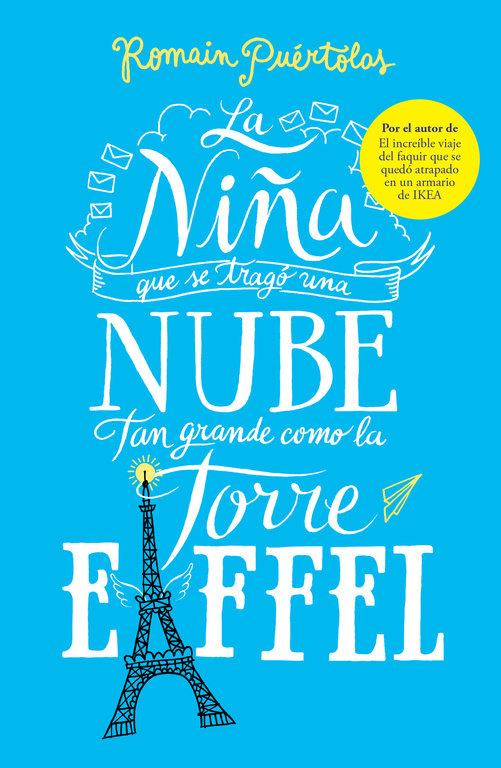 Vorderes Coverbild La Niña Que Se Tragó Una Nube Tan Grande Como La Torre de Eiffel