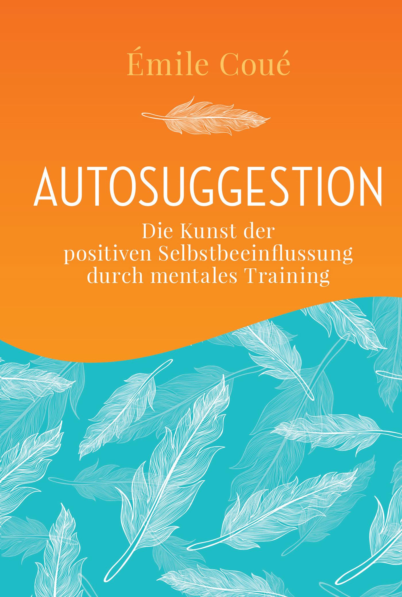Vorderes Coverbild Autosuggestion