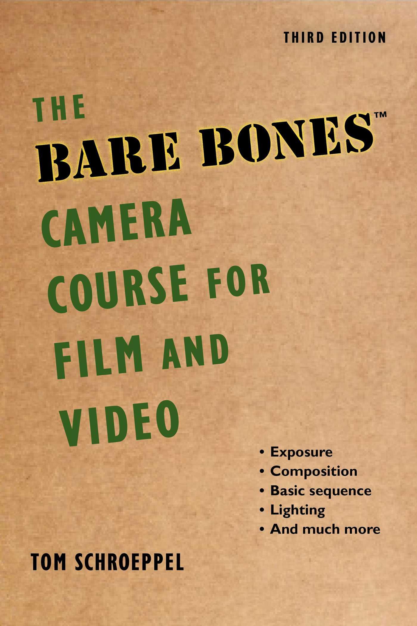 Vorderes Coverbild The Bare Bones Camera Course for Film and Video