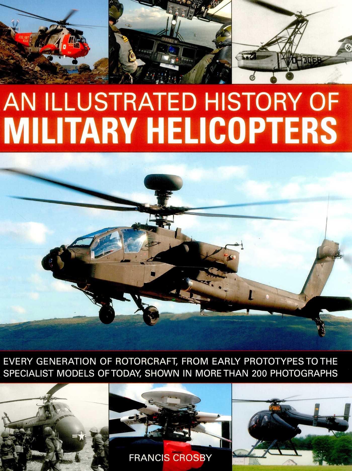 Vorderes Coverbild An Illustrated History of Military Helicopters
