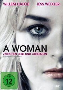 Vorderes Coverbild A Woman - Zwischen Liebe und Obsession
