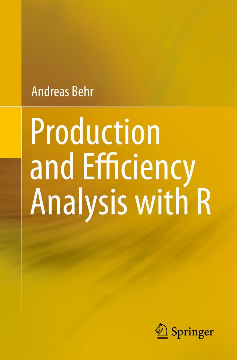 Vorderes Coverbild Production and Efficiency Analysis with R