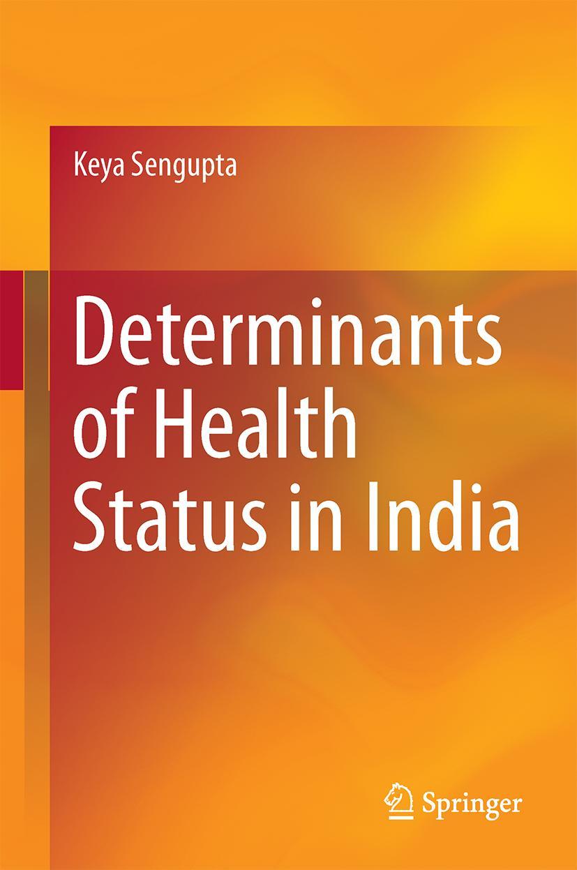 Vorderes Coverbild Determinants of Health Status in India