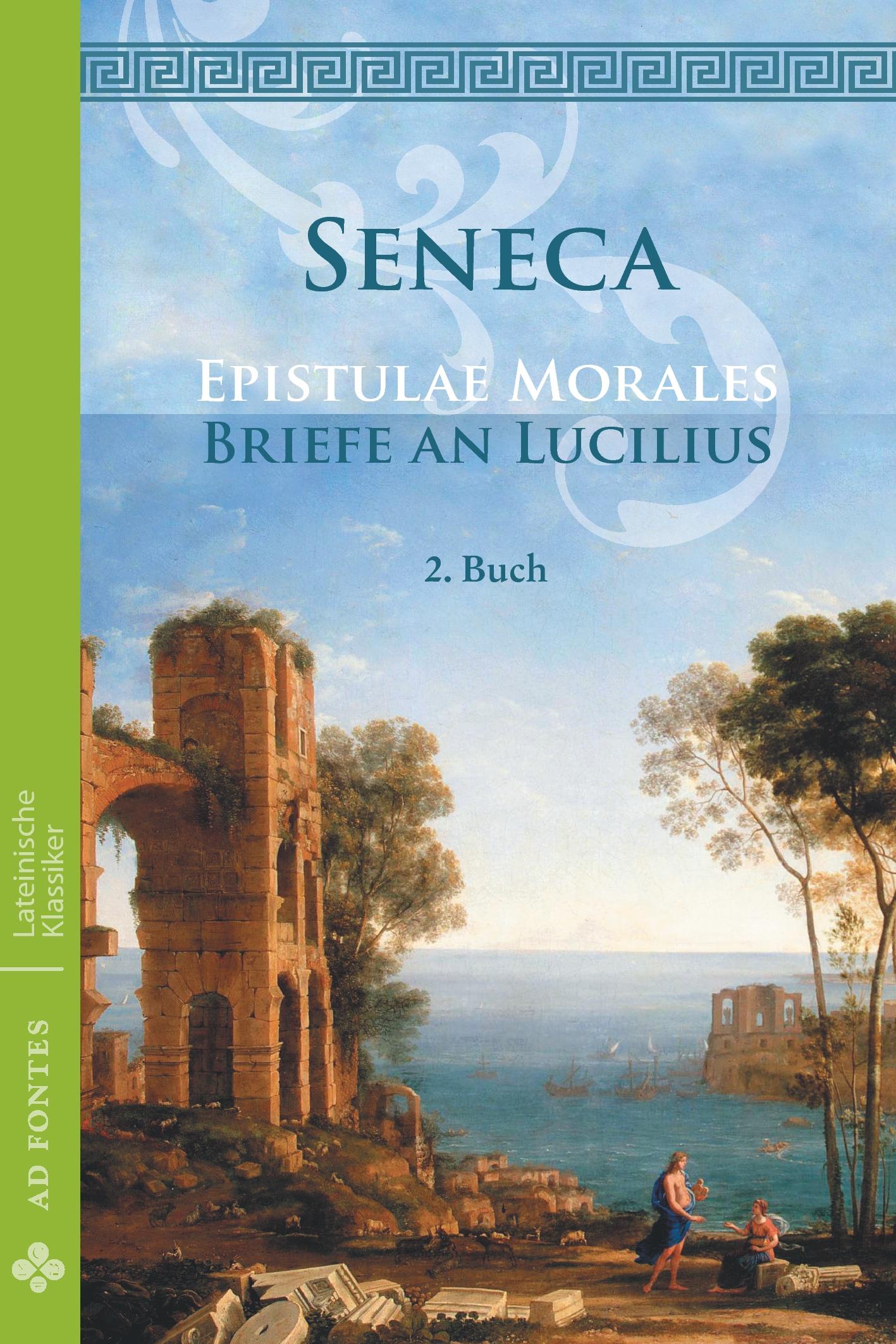 Vorderes Coverbild Briefe an Lucilius / Epistulae morales (Deutsch)
