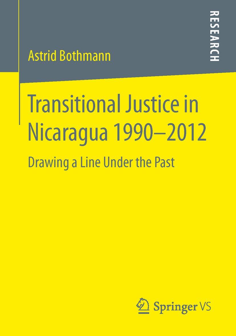 Vorderes Coverbild Transitional Justice in Nicaragua 1990-2012