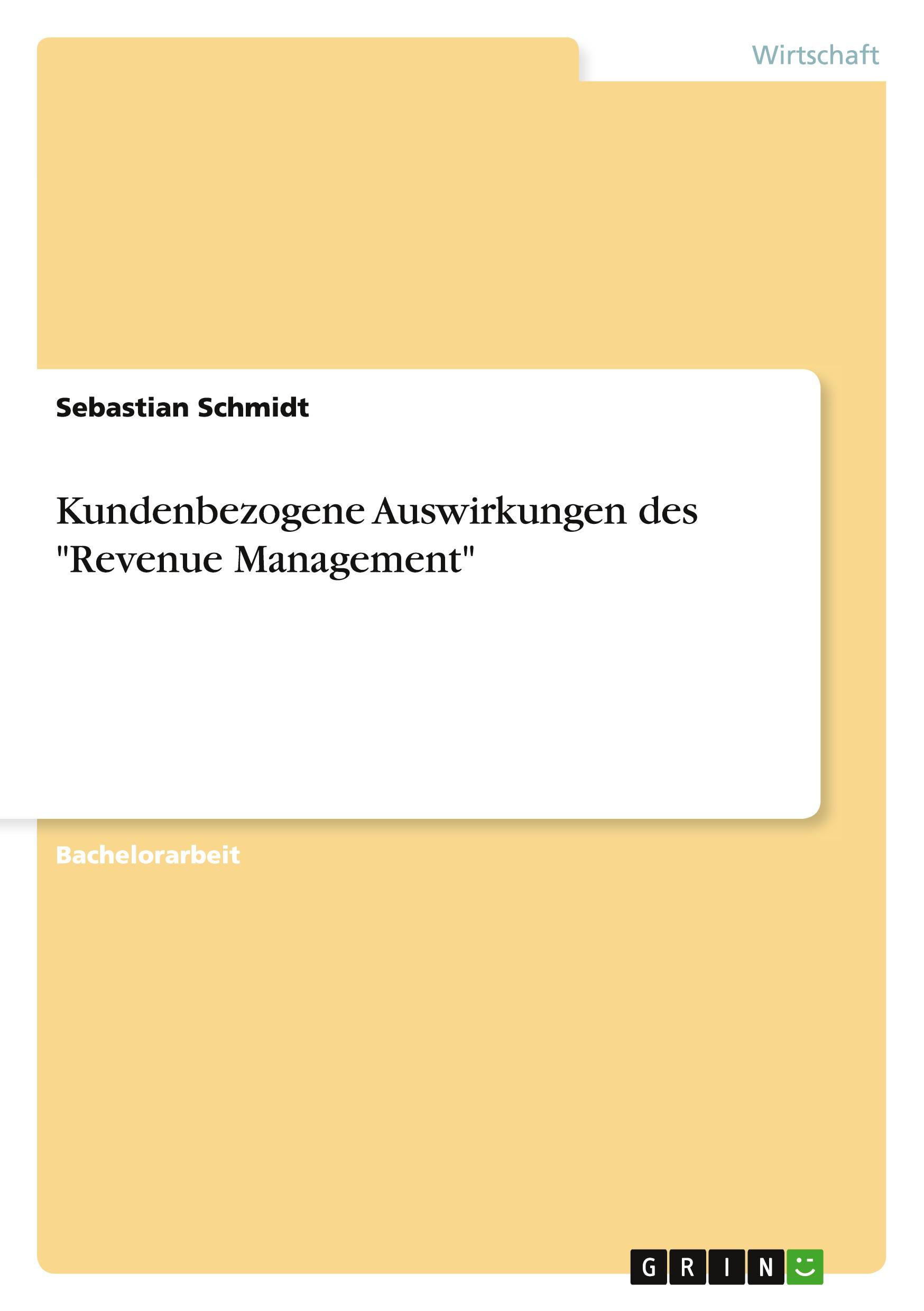Vorderes Coverbild Kundenbezogene Auswirkungen des "Revenue Management"