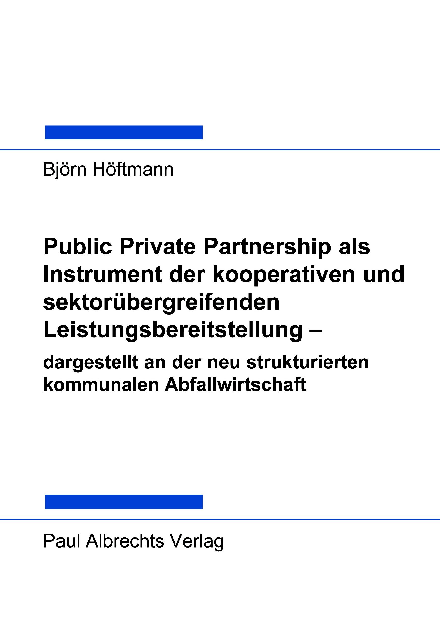 Vorderes Coverbild Public Private Partnership als Instrument der kooperativen und sektorübergreifenden Leistungsbereitstellung - dargestell