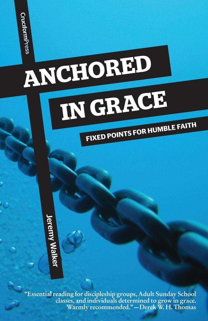 Vorderes Coverbild Anchored in Grace
