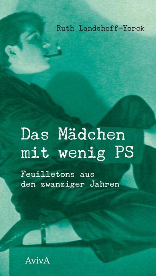 Vorderes Coverbild Das Mädchen mit wenig PS.