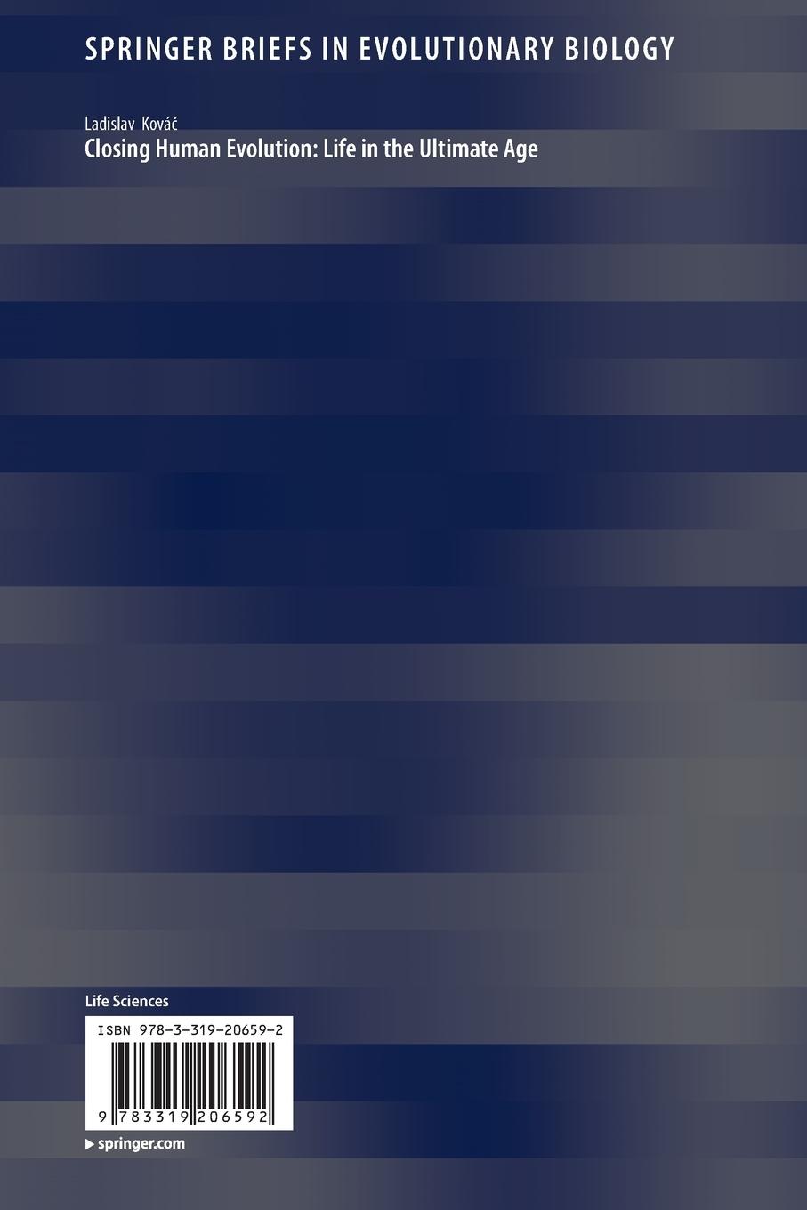 Rückseitencover Closing Human Evolution: Life in the Ultimate Age