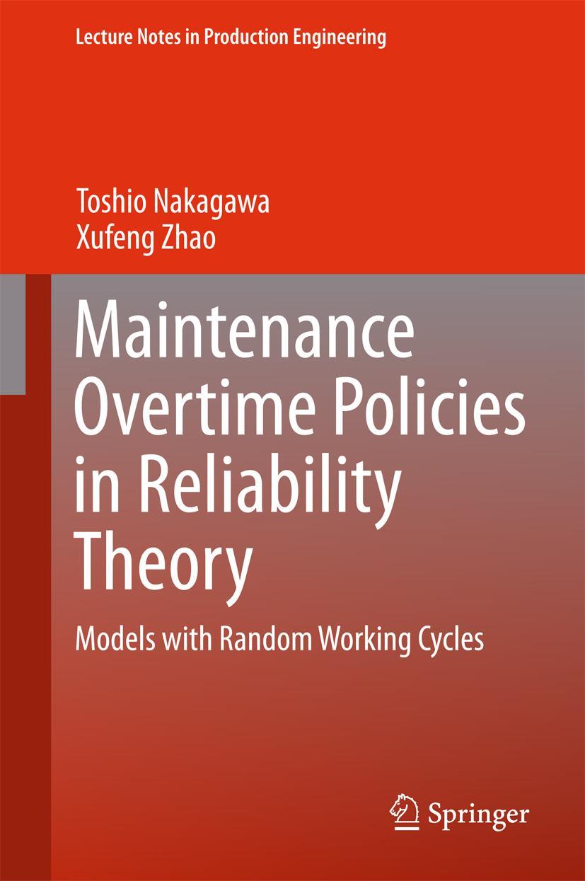 Vorderes Coverbild Maintenance Overtime Policies in Reliability Theory