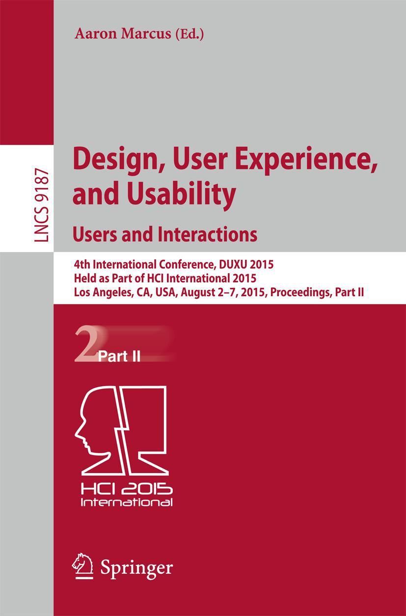 Vorderes Coverbild Design, User Experience, and Usability: Users and Interactions