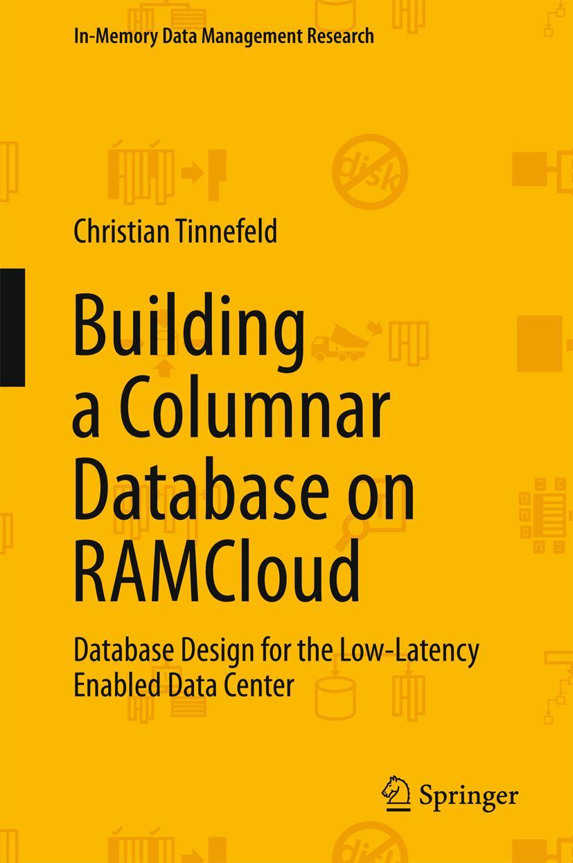 Vorderes Coverbild Building a Columnar Database on RAMCloud