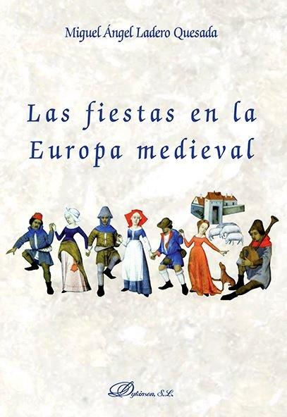 Vorderes Coverbild Las fiestas en la Europa medieval
