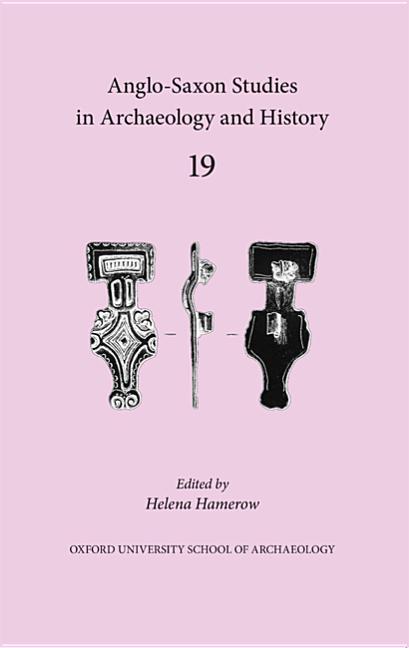 Vorderes Coverbild Anglo-Saxon Studies in Archaeology and History