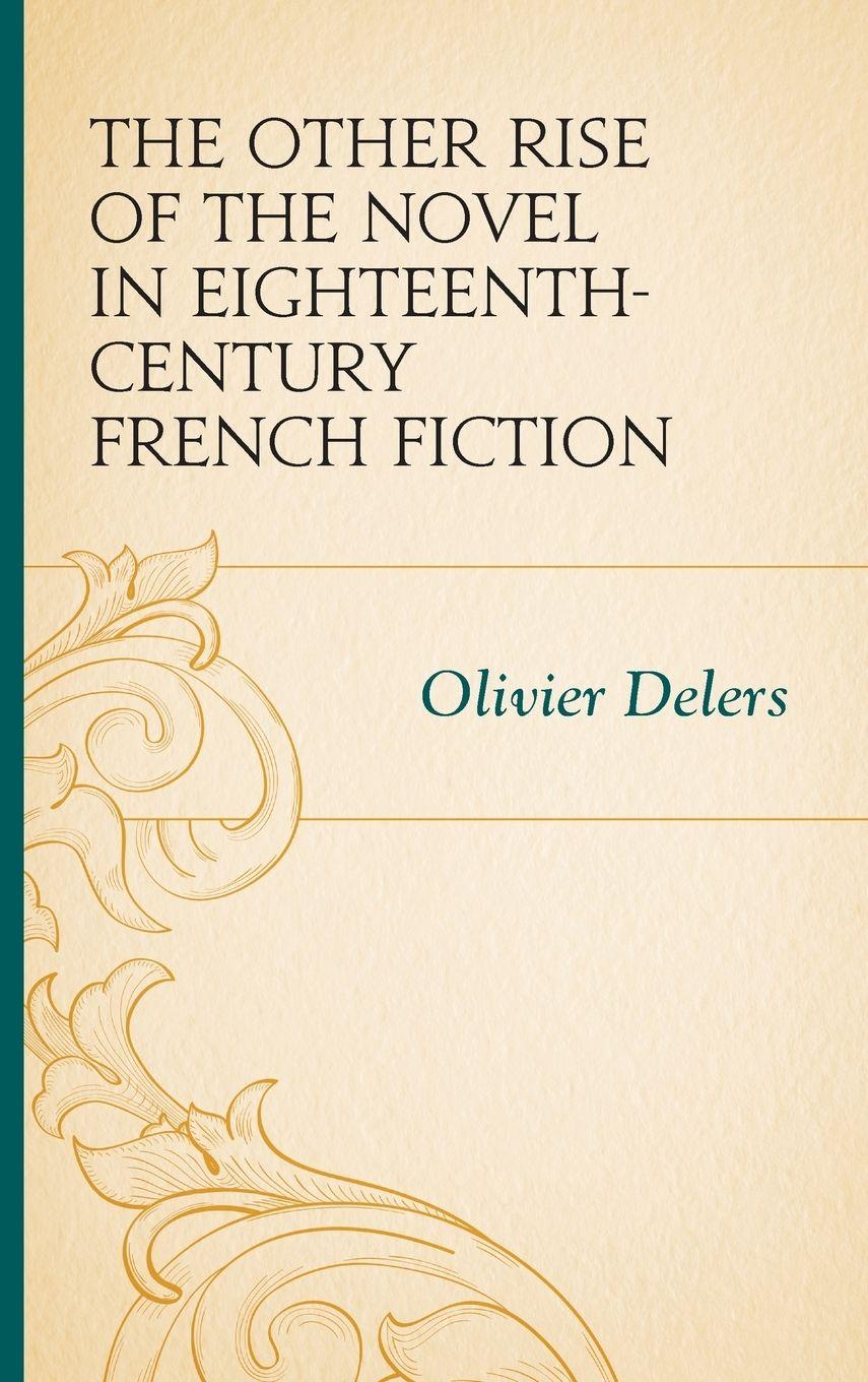 Vorderes Coverbild Other Rise of the Novel in Eighteenth-Century French Fiction