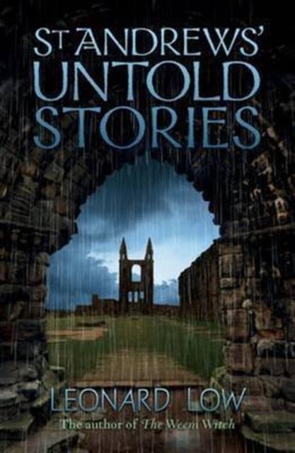 Vorderes Coverbild St Andrews' Untold Stories