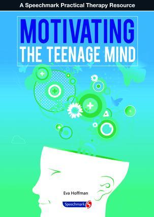 Vorderes Coverbild Motivating the Teenage Mind