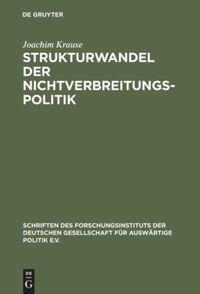 Vorderes Coverbild Strukturwandel der Nichtverbreitungspolitik