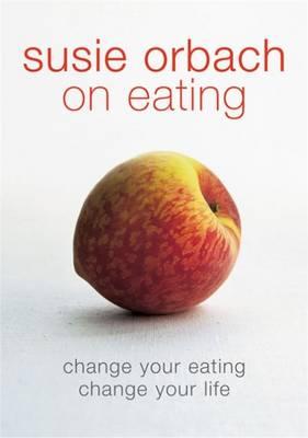 Vorderes Coverbild Susie Orbach on Eating