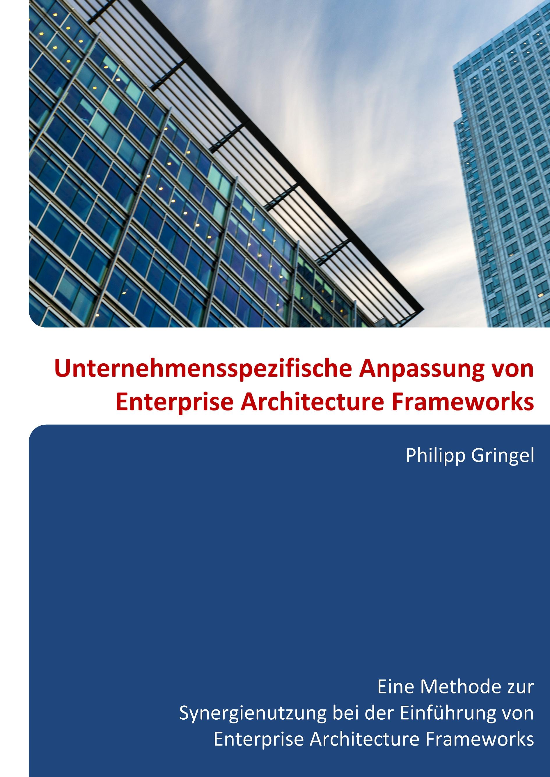 Vorderes Coverbild Unternehmensspezifische Anpassung von Enterprise Architecture Frameworks