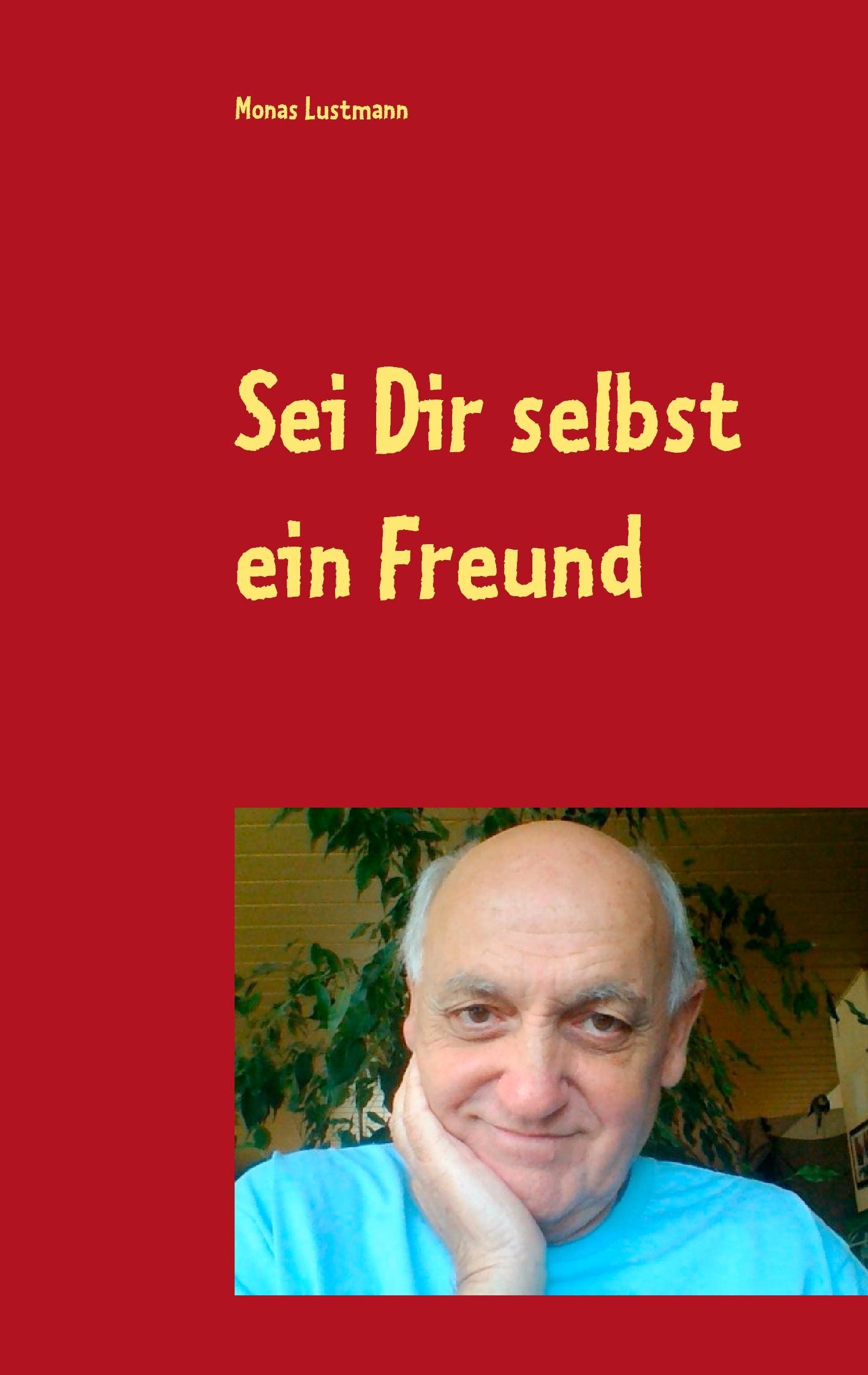 Vorderes Coverbild Sei Dir selbst ein Freund