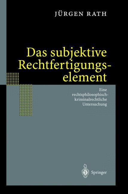 Vorderes Coverbild Das subjektive Rechtfertigungselement