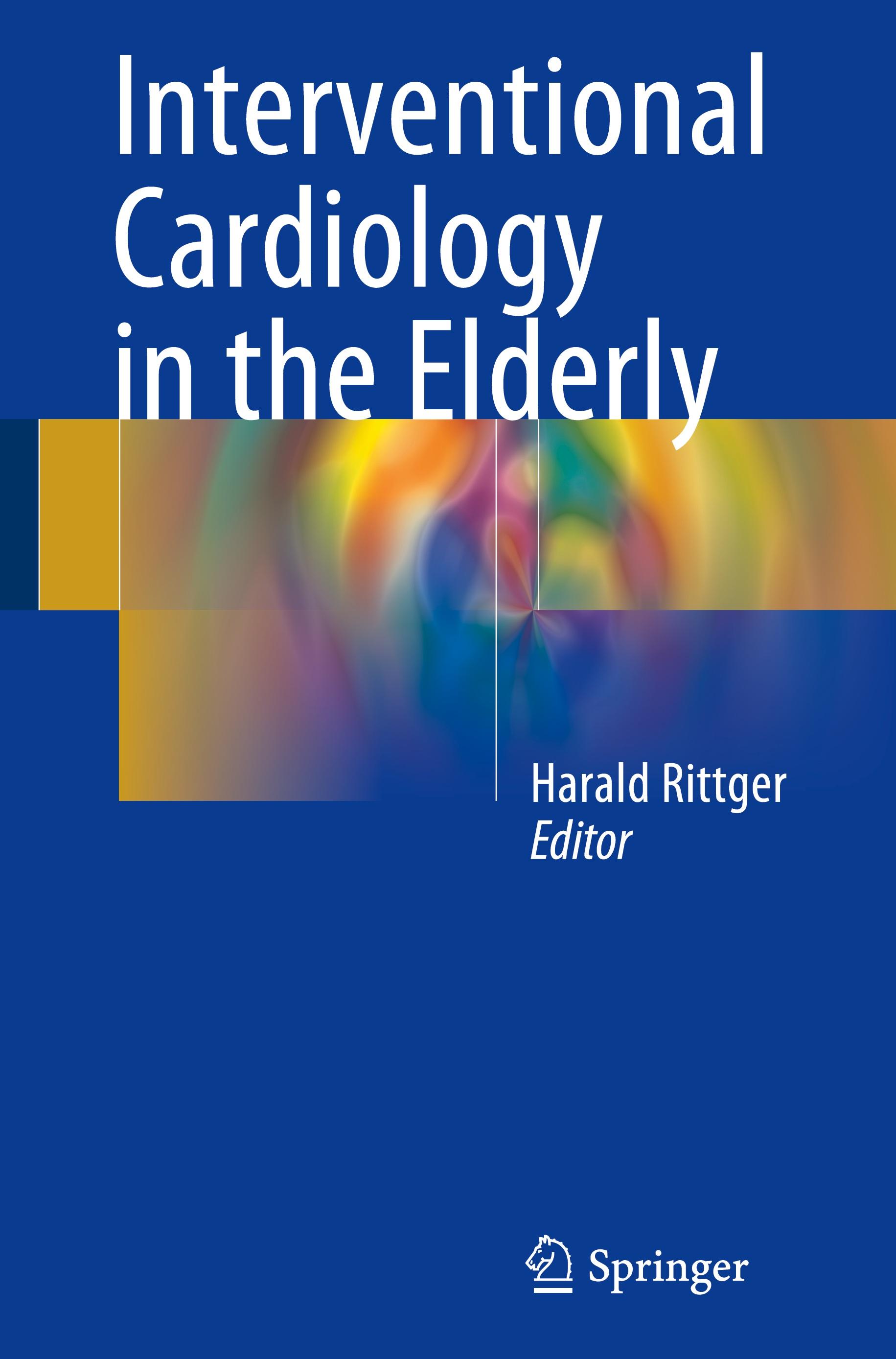 Vorderes Coverbild Interventional Cardiology in the Elderly