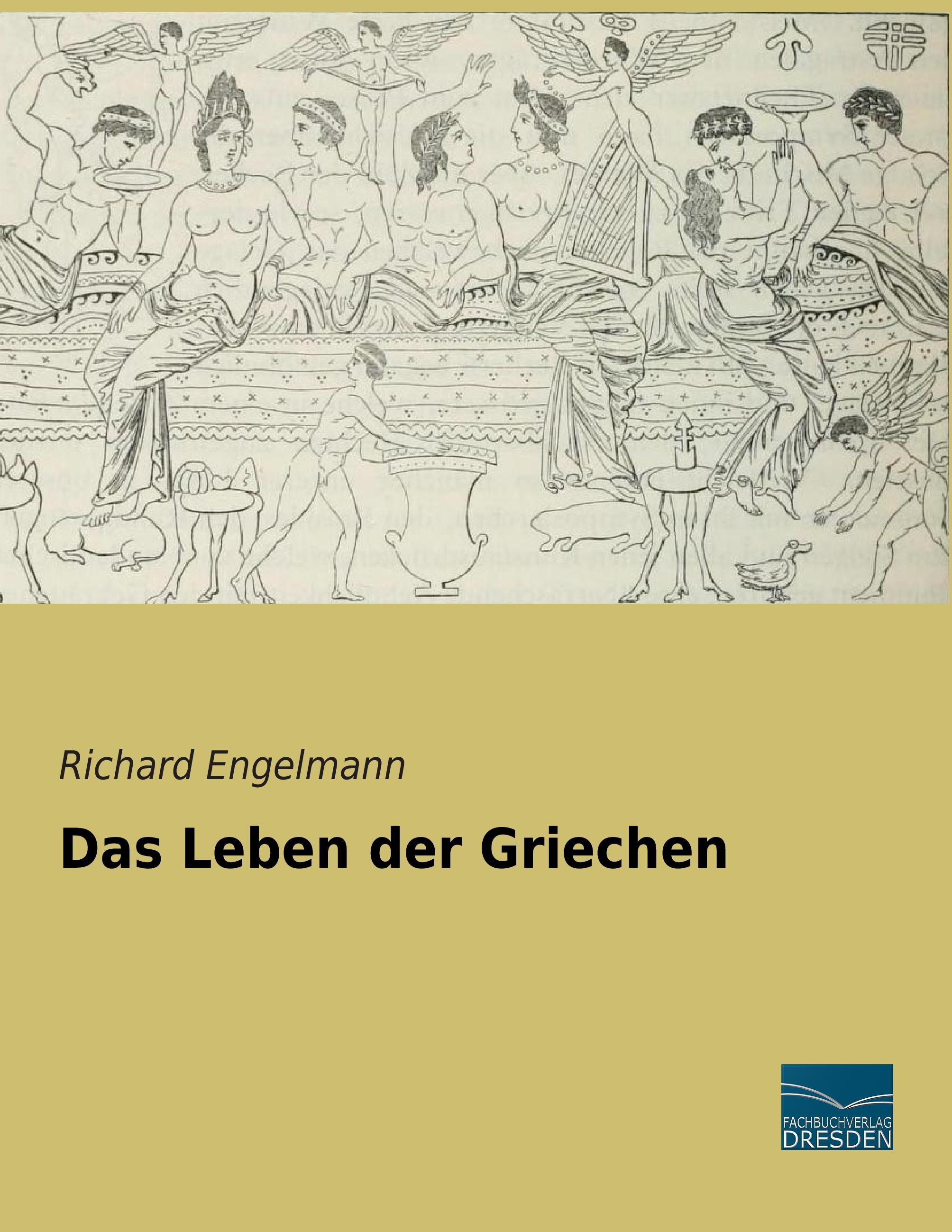 Vorderes Coverbild Das Leben der Griechen